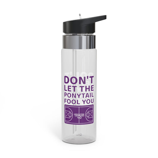 20oz Sport Bottle - Don't let the ponytail fool you