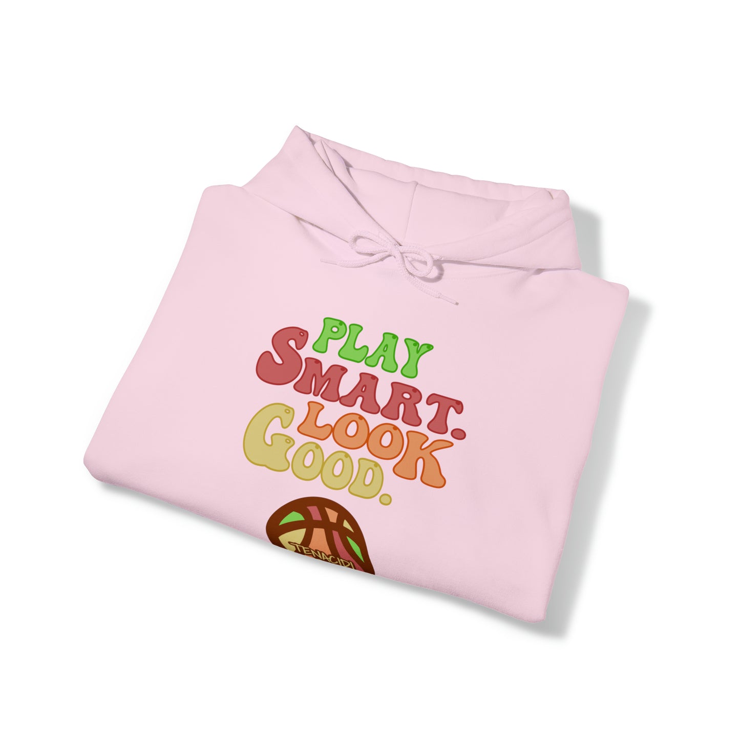 Hoodie - Play Smart. Look Good.