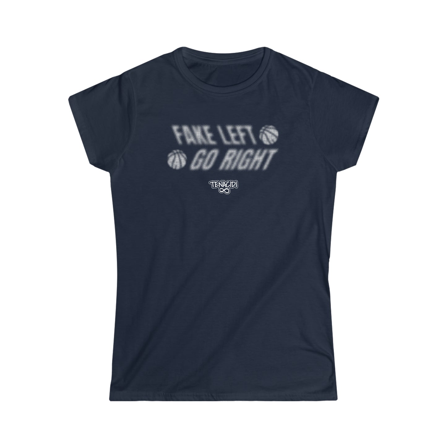 Ladies Tee - Fake Left, Go Right