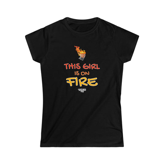 Ladies Tee - This Girl is on Fire