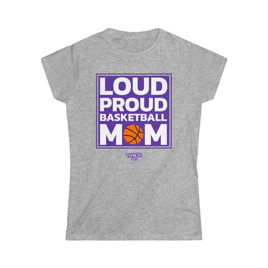 Ladies Tee - Loud Proud Basketball Mom